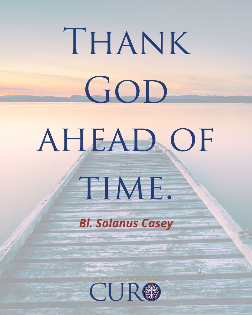 ChristMedicus's tweet photo. Our CURO community's gratitude challenge is already underway! 

Daily prompts, reflections, and reminders inspired by Blessed Solanus Casey’s call to “Thank God ahead of time,” helps us to grow in the virtue of gratitude!

Not a member yet? Join us: https://t.co/t7oJzPaDVP https://t.co/L1xGsHAeNe