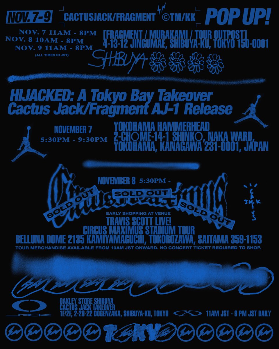 CACTUS JACK TOKYO TAKEOVER 🇯🇵 NOVEMBER 7 — 9 🚨 ▫️ Featuring