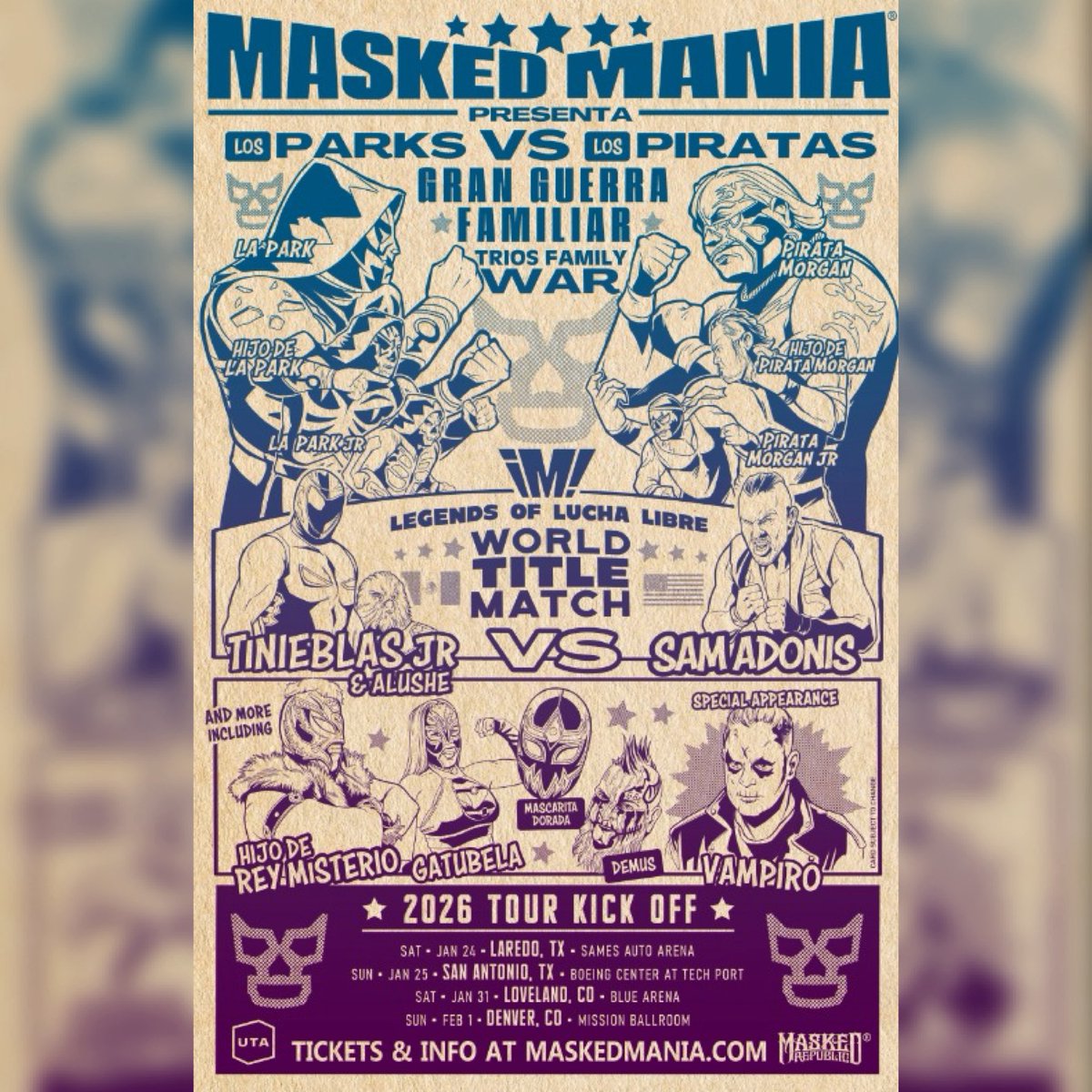 💥 <a href="/maskedmanialive/">maskedmanialive</a> Lucha Libre Mexicana kicks off 2026 with 4 awesome events in Laredo &amp; San Antonio, TX plus Loveland &amp; Denver, CO. Hosted by <a href="/vampiro_vampiro/">vampiro canadiense</a> &amp; feat. <a href="/laparktapia/">adolfo tapia ibarra</a> <a href="/tinieblasjrfull/">Tinieblas jr.</a> w/Alushe, Piratas y muchos mas! Tickets on sale FRIDAY NOV 7 at 10 AM local time.