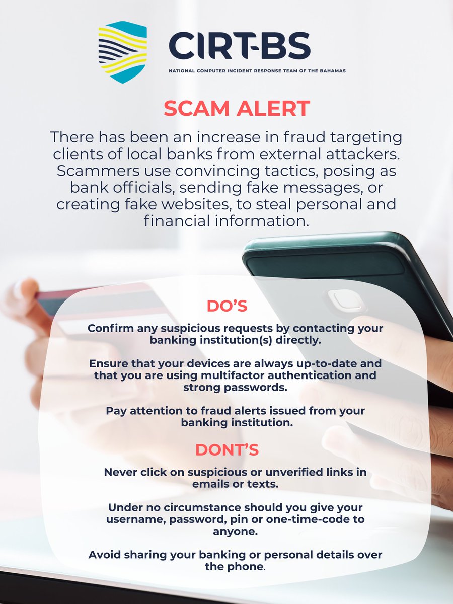 CIRT_BS's tweet photo. Scammers are using deceptive tactic posing as officials, sending fake messages, and creating fraudulent websites to steal personal and financial information.
your financial information. Share this with your network and help others stay safe. https://t.co/DQyBrGaOVe
