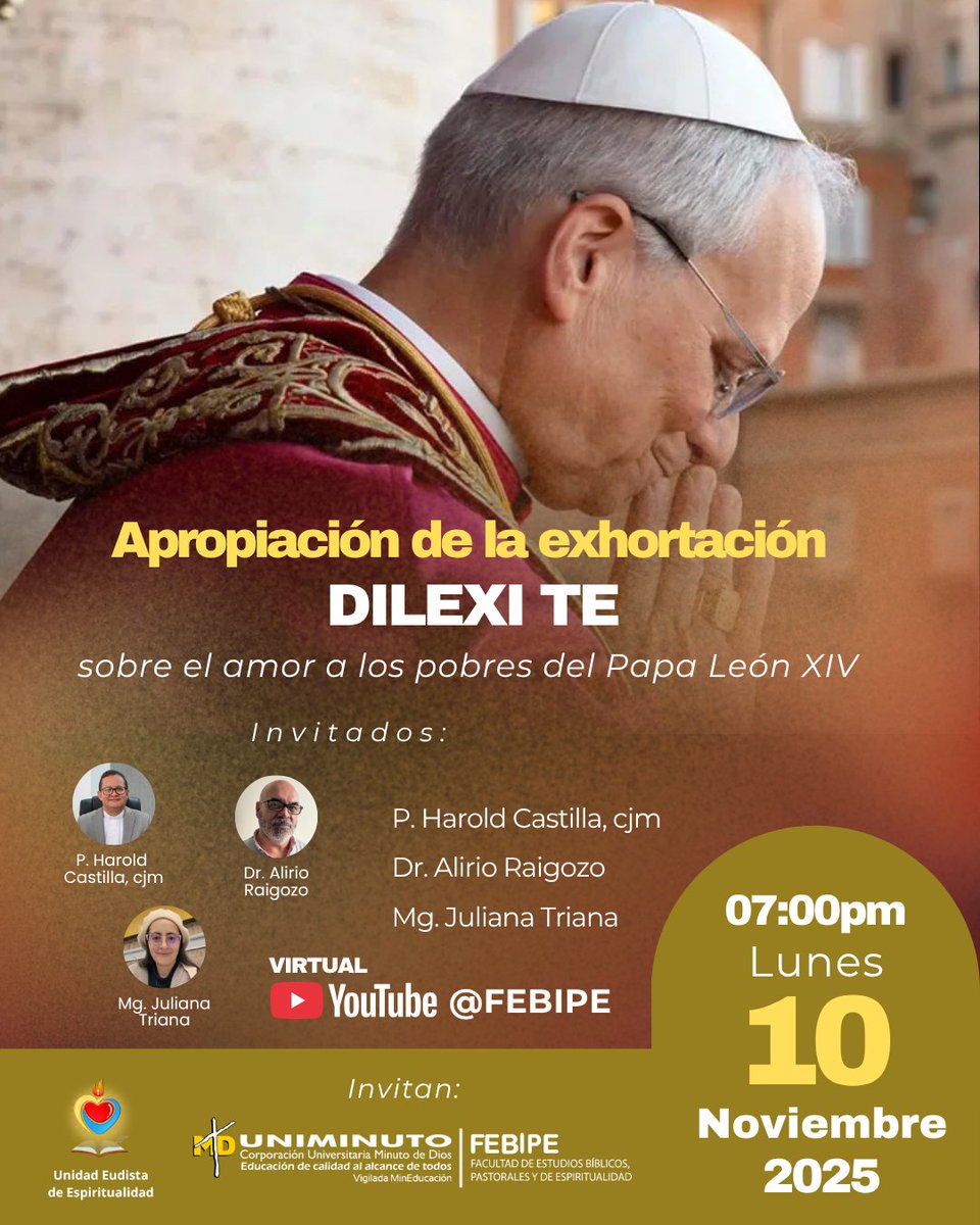 🕊️ Apropiación de la exhortación DILEXI TE
Sobre el amor a los pobres del Papa León

📅 Lunes 10 de noviembre de 2025
🕖 Hora: 7:00 p.m. (hora Colombia)

Enlace de conexión: youtube.com/watch?v=VUTkvI…