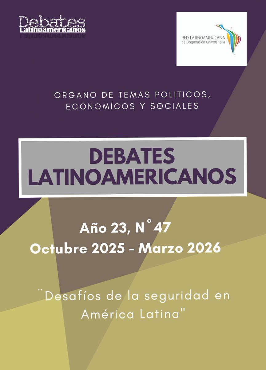 RedLCU's tweet image. El número 47 de la Revista Debates Latinoamericanos, en el que se aborda el tema: "Desafíos de la seguridad en América Latina", se encuentra disponible en el siguiente enlace:
drive.google.com/drive/folders/…