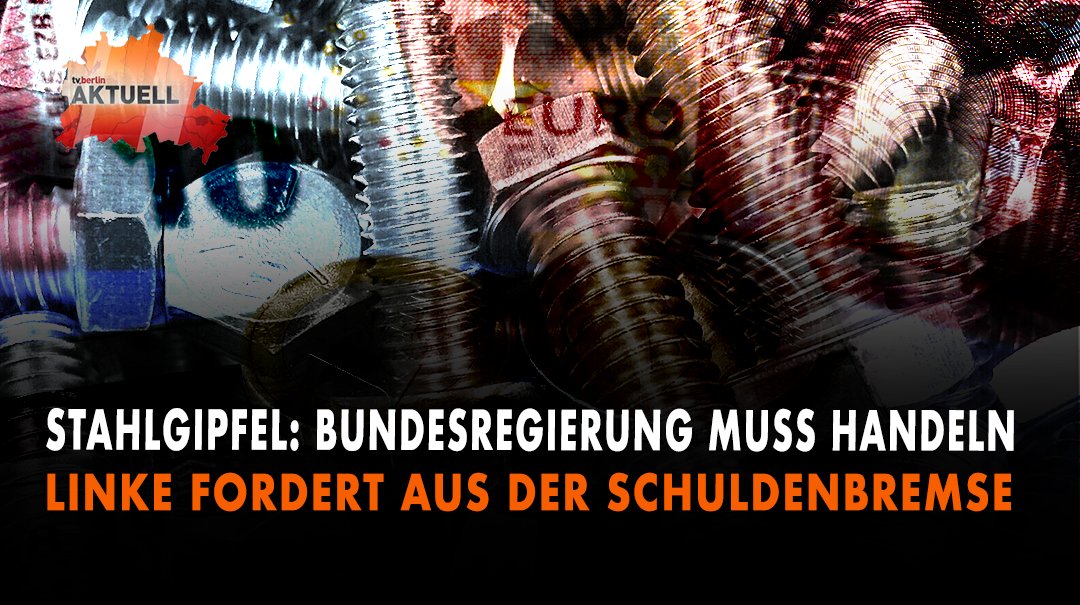 Stahlgipfel: Linke fordert aus der Schuldenbremse

Nachrichten auf tvberlin unter:
youtu.be/gvLj_ELOtMk

#tvberlin #politik #deutschland #nachrichten #grünen #stadtbild #merz #afd #russland #ukraine #krieg #europa #dobrindt #infrastruktur #linke #mieten