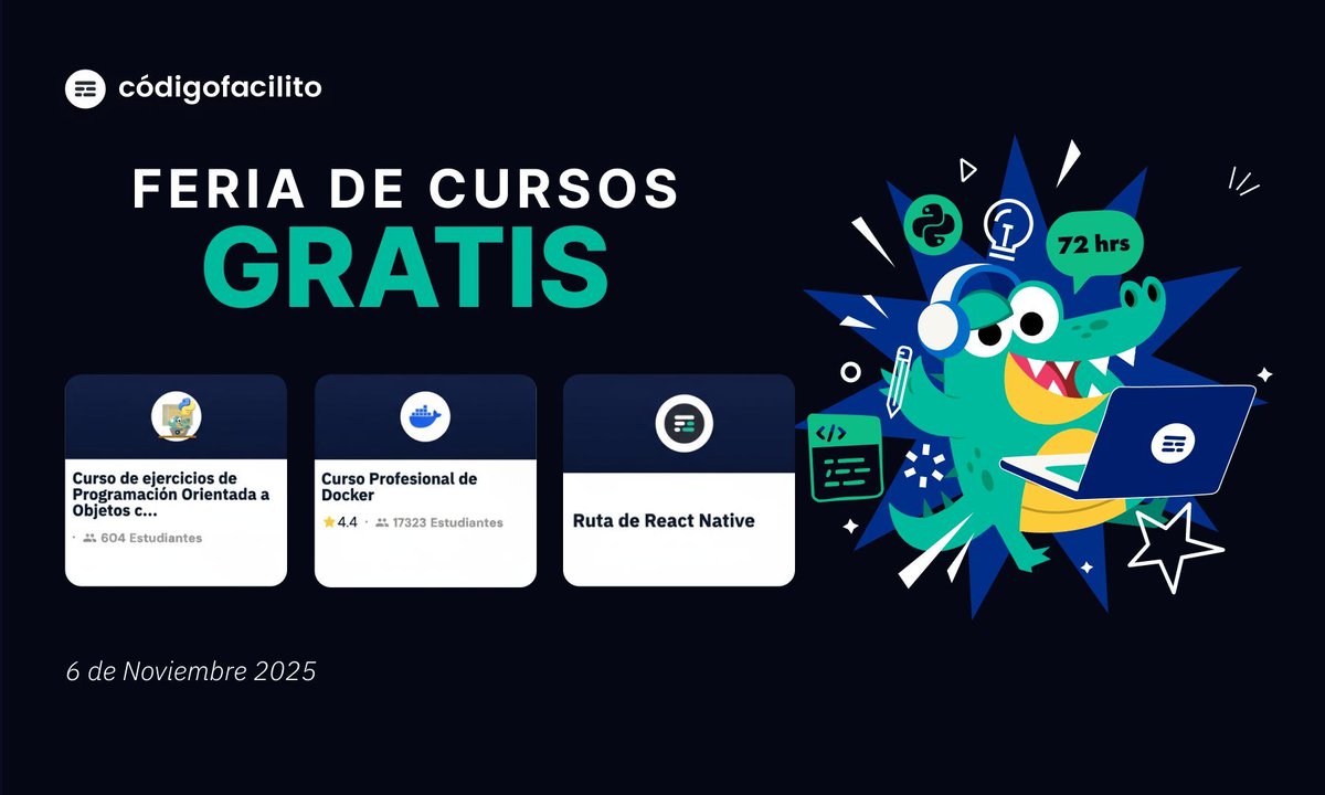 codigofacilito's tweet image. Cursos gratis nuevos por día que se liberan por 72 horas.  codigofacilito.com/feria 

HOY LIBERAMOS: 
🐳 Curso Profesional de Docker
💻 Curso de Ejercicios de Programación Orientada a Objetos
⚛️ Ruta de React Native