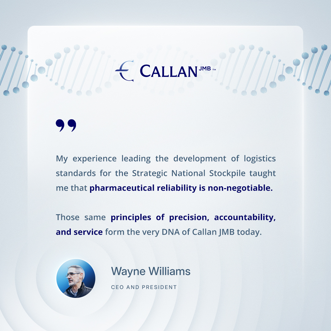 Logistics in pharma isn’t about convenience—it’s about survival.

That’s the lesson <a href="/WayneCallanJMB/">Wayne Williams</a>  took from building the Strategic National Stockpile and it’s at the core of how we operate at Callan JMB. $CJMB 

callanjmb.com