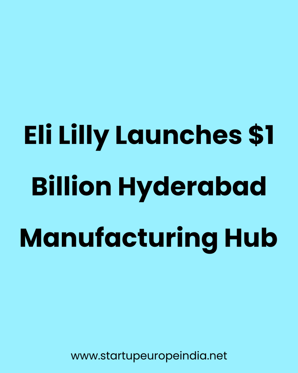 Eli Lilly Launches $1 Billion Hyderabad Manufacturing Hub to Strengthen Global Pharma Supply Chain. 

lnkd.in/gzu2at3S

<a href="/EliLillyandCo/">Eli Lilly and Company</a> <a href="/pharmaglobal/">pablo garcia</a> @SwapnaSaripalli <a href="/SureshHore/">Suresh Hore</a> @DrDeviShetty @DrAlokRoy <a href="/MarkSchoenebaum/">Mark Schoenebaum</a> <a href="/paulsonnier/">paul sonnier</a>  <a href="/IndiaPharma/">India Pharma</a> <a href="/healthcareind/">Healthcareind</a>