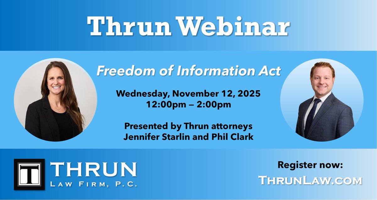 Last chance to register for next week's Freedom of Information Act webinar!

Thrun attorneys will review the FOIA basics, including timelines, exemptions, appeals, and more. We hope to see you there!

Register now: thrunlaw.com/calendar/list