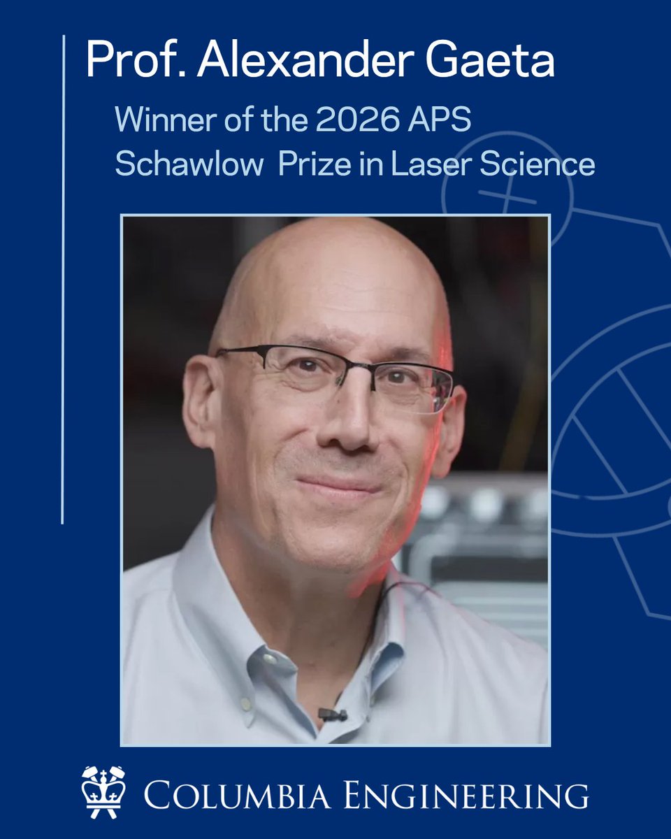 Congratulations to <a href="/CUSEAS/">Columbia Engineering</a> <a href="/APAMMSECU/">APAM & MSE @ Columbia Engineering</a> Prof. Alexander  Gaeta - winner of the 2026 APS Arthur L. Schawlow Prize in Laser Science for his groundbreaking work in quantum and nonlinear optics! engineering.columbia.edu/about/news/ale…