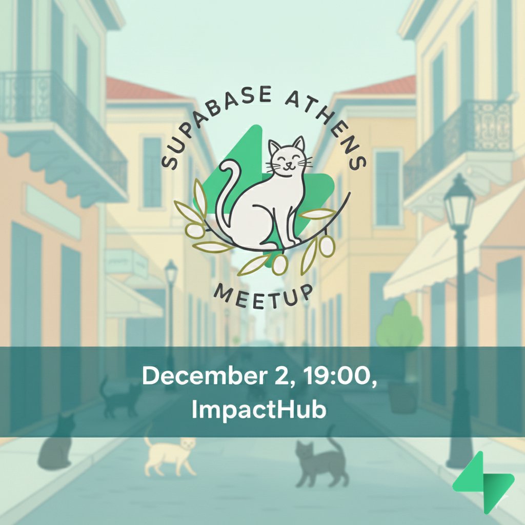 psybercity's tweet image. 📆Save the date: 
December 2nd, 19:00 @ImpactHubAthens 

I&apos;m hosting the first @supabase meetup in Athens, with the support of the local communities and my friends!

We&apos;ll be exploring Supabase, OSS tools, and... 🥁 AI!

I&apos;ll be announcing the first 2 speakers tomorrow!