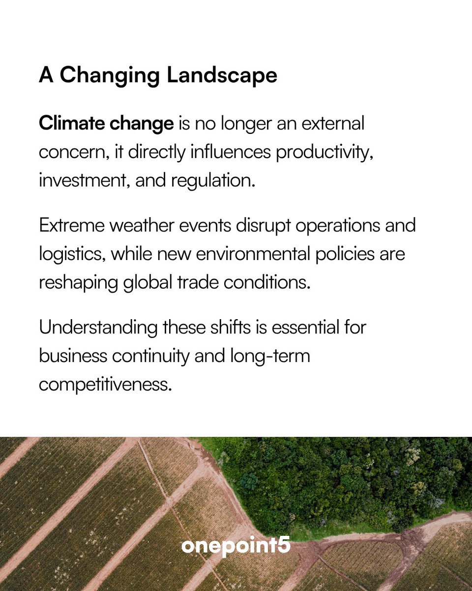 onepoint5_io's tweet photo. Climate change is transforming how businesses operate, invest, and plan for the future.

It affects supply chains, regulations, investor confidence, and consumer behavior, reshaping what it means to stay competitive. https://t.co/hIPz70lo8t
