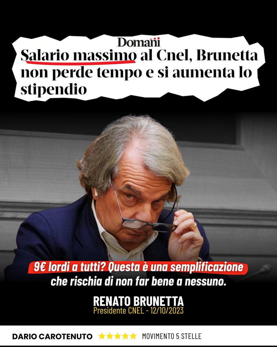 Brunetta dice no al salario minimo… ma per sé sceglie il massimo.
Mentre milioni di italiani vivono con meno di 1000 euro al mese, a Villa Lubin si aumentano gli stipendi ai vertici del CNEL.  
Incluso quello del presidente Brunetta, con norma ad personam, effetto retroattivo e