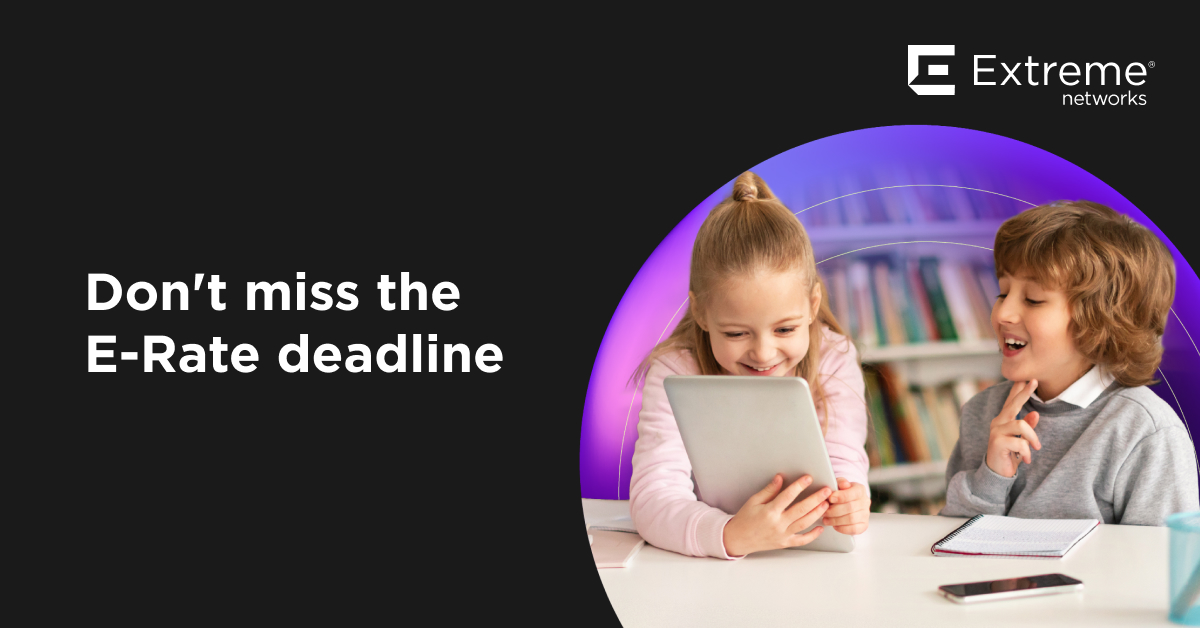 Time is running out! The E-Rate filing window is approaching fast.

As your local Extreme Networks partner, we don't want your school to miss out on critical funding for network infrastructure. Let ValuTrack help you navigate the process: stwb.co/eeeasaa