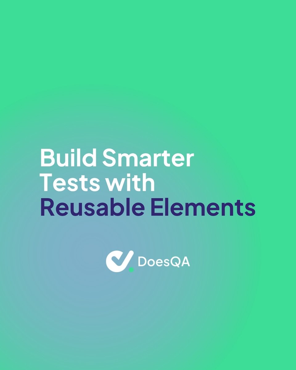 does_qa's tweet image. Stop rewriting selectors every time the UI changes. With DoesQA’s Elements feature, you create your selectors once—then reuse them across your entire test suite. Your flows stay clean, your maintenance workload stays low, and your automation gets stronger. 💪 #NoCodeQA…