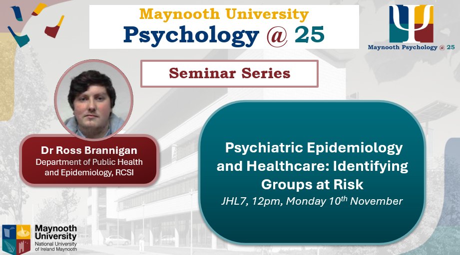 We are delighted to announce Dr Ross Brannigan, Department of Public Health and Epidemiology <a href="/RCSI_Irl/">RCSI</a>, as our next seminar series speaker! Join us for his seminar "Psychiatric Epidemiology and Healthcare: Identifying Groups at Risk" #MUPsychologyat25