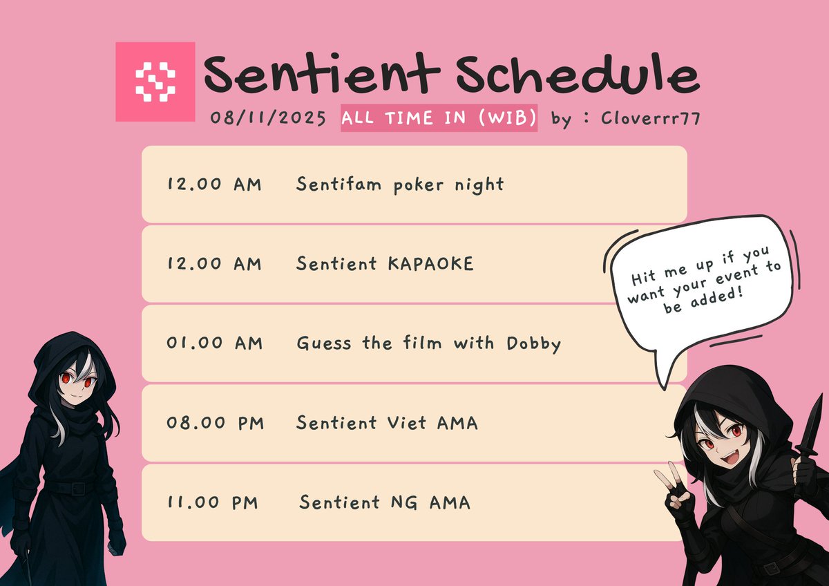 cloverrr77's tweet photo. Gsentientt!!! @SentientAGI 

This is the schedulee for tomorrow's eventt!! don't forgot to join the eventt!!

hit me up if you want your event to be added <3 https://t.co/bLKDiRCvVL