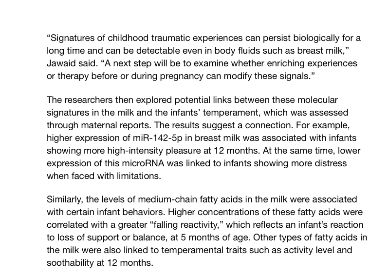 Babygravy9's tweet photo. A warning to my fellow breastmilk enjoyers.

If you’re sourcing breastmilk, you need to pay close attention to provenance. Of course, this is true of all food and drink, but a new study shows that a mother’s childhood traumas are linked to the specific composition of her breastmilk.

The researchers found that childhood traumas influence the fatty-acid and micro RNA composition of breastmilk, and that that these substances could, quite literally, pass on the traumas to the child and influence their mental and emotional development.

TL;dr — your breastmilk could be giving you bad vibes. Source your breastmilk only from mothers who had a serene, untroubled childhood.
