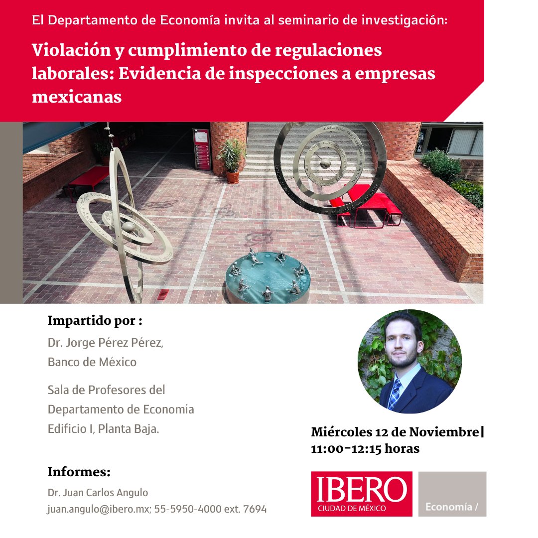 ibero_economia's tweet photo. 📢Aviso seminario
¿Quieres saber qué dicen las inspecciones a empresas en #México sobre el cumplimiento y violación de normas?

Jorge Pérez Pérez (@jorpppp ) del Banco de México (@Banxico ) nos hablará del tema

🗓miércoles 12 noviembre
🕚11:00-12:15

#IBERO #Economía #EconMexico https://t.co/1hRhMmLTcv