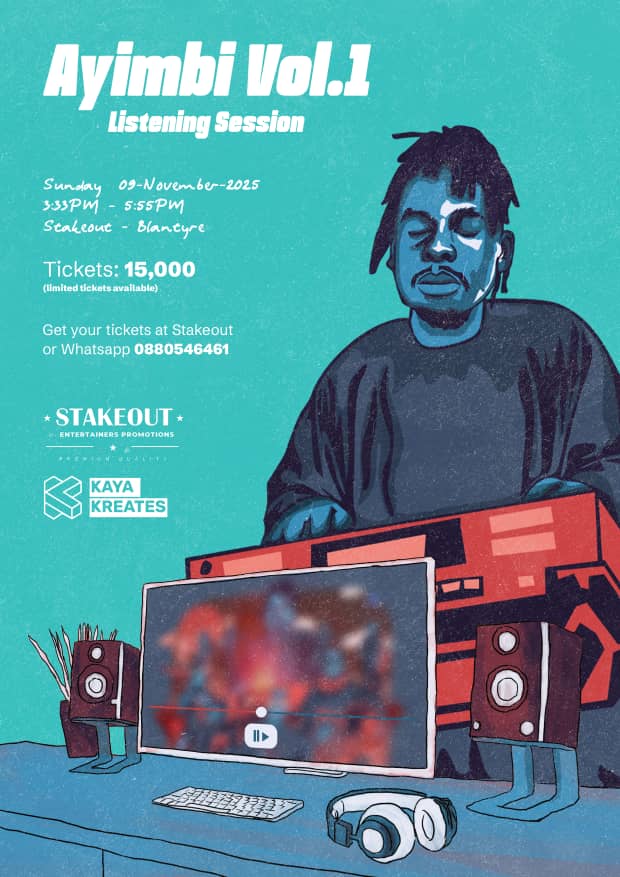 Ayimbi Listening Sessions

📍 Lilongwe and Blantyre.
✳️ 08 and 09 November. 
🎟️ MK15,000 per ticket. 
🕒 3:33PM to 5:55PM