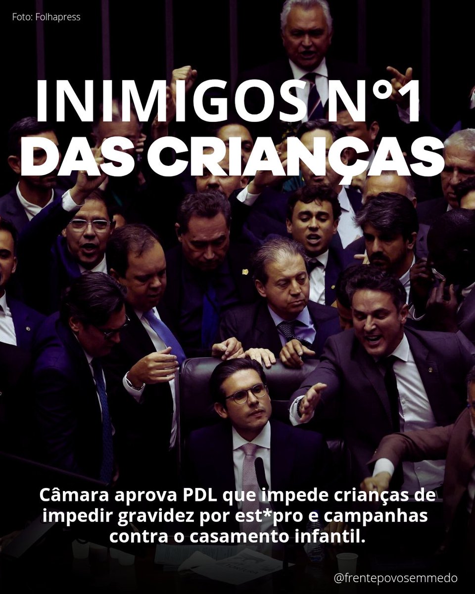 Congresso inimigo das crianças.

A quem interessa impedir que haja campanhas contra o casamento forçado de nossas crianças? A quem interessa não protegê-las de est*pradores?

Criança não é mãe, procure todos os nomes que votaram pra saber quem é favor do PDL da P*dofilia.