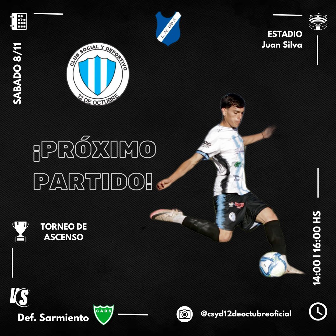 CSyD12deOctubre's tweet photo. ¡PRÓXIMO PARTIDO! 🙌🏼

🏆 #TorneoDeAscenso 
⚽️ #Fecha10 
✅ @CSyD12deOctubre 🆚 Def. Sarmiento
📆 Sabado 8/11 
⏰ 14:00 hs | 16:00 hs.
🏟️ Juan Silva (12 de octubre) 

#VAMOSALBICELESTE 🇪🇪 https://t.co/ftK3iOGx7f