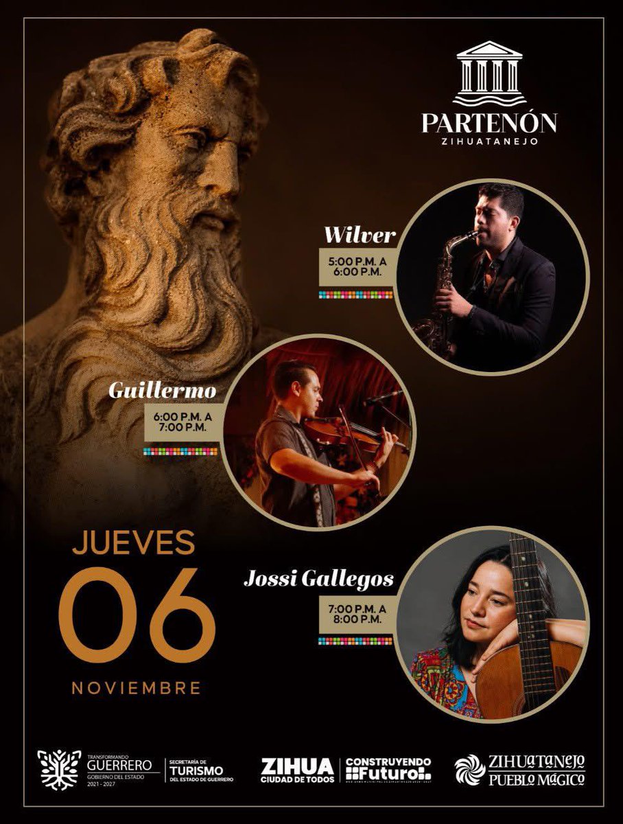 Este jueves 6 de noviembre, disfruta una tarde llena de arte y música en El Partenón Zihuatanejo.

🎷 Wilver | 5:00 p.m.
🎻 Guillermo | 6:00 p.m.
🎸 Jossi Gallegos | 7:00 p.m.

Vive una experiencia cultural única en uno de los lugares más emblemáticos del destino.