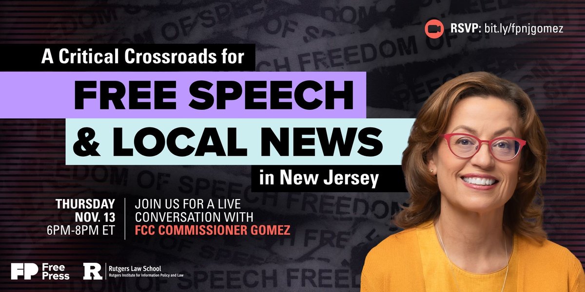 RIIPL &amp; Free Press invite you to a special forum with FCC Commissioner Gomez about threats to free speech in the U.S. and NJ on 11/13 at 6 p.m. Our own <a href="/ellgood/">Ellen P. Goodman</a> and Dean Johanna Bond of <a href="/RutgersLaw/">Rutgers Law ⚖️</a> will deliver remarks.

Register to watch the livestream: bit.ly/fpnjgomez