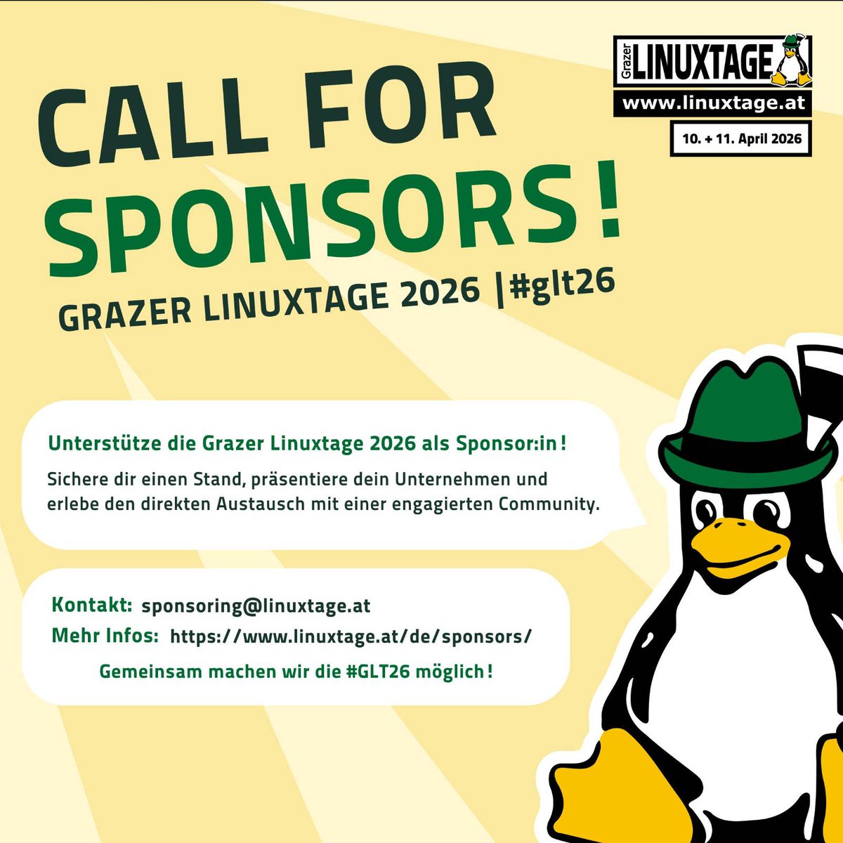 linuxtage's tweet image. 💡Unterstütze die Grazer Linuxtage 2026 als Sponsor:in!
Hilf mit, eines der größten Open-Source-Events Österreichs zu ermöglichen – und präsentiere dein Unternehmen einem technisch versierten Publikum.

ℹ️Mehr Infos: linuxtage.at/sponsors/

Gemeinsam machen wir #GLT26 möglich!