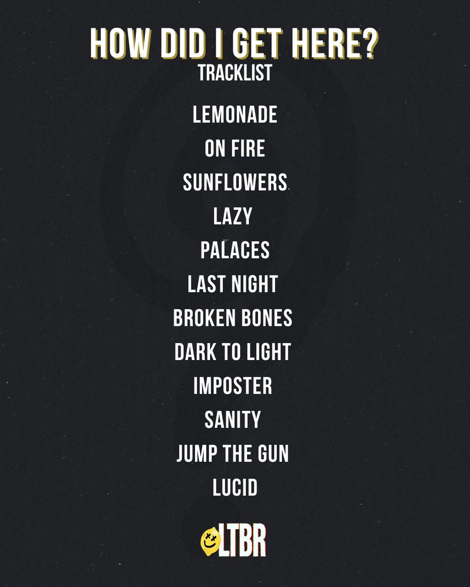 louistbr's tweet photo. ‼️• SAIU! A Tracklist do How Did I Get Here? está entre nós!! Qual acha que vai ser sua preferida? https://t.co/l2x0b9U4IL
