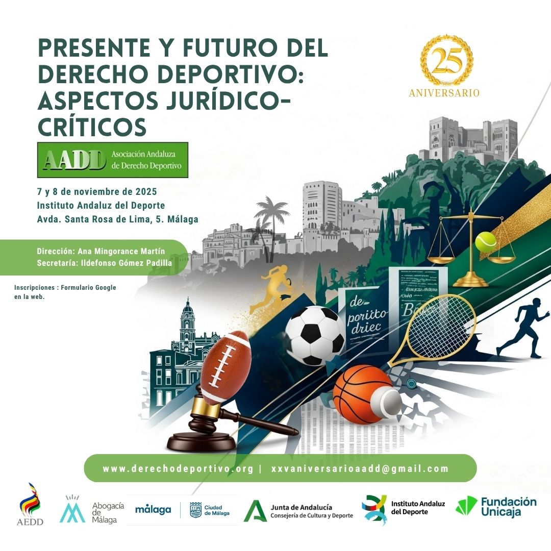 👩‍⚖️El <a href="/iadeporte/">Instituto Andaluz del Deporte</a> celebra el Congreso que conmemora el XV Aniversario de la Asociación Andaluza de Derecho Deportivo, con más de 50 juristas y gestores del deporte para analizar el recorrido de la normativa en 25 años y otras cuestiones de actualidad de la gestión deportiva.