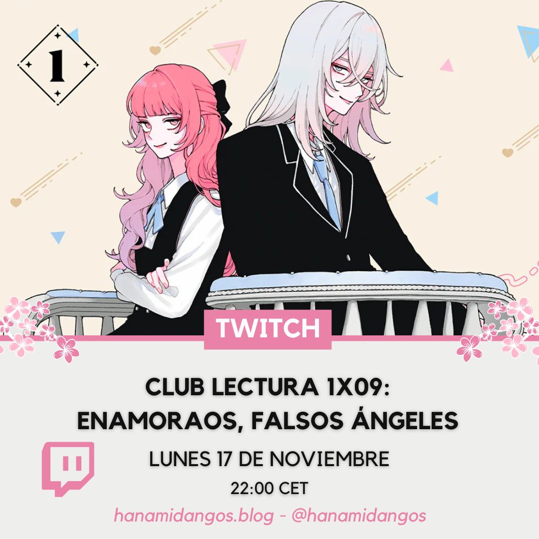 👏 ¡El próximo lunes 17 de noviembre a las 22:00 CET regresa nuestro club de lectura!

🪽 La obra elegida es 'Enamoraos, falsos ángeles' publicada en España por <a href="/mwediciones/">Milky Way Ediciones</a>

⌛ Todavía estáis a tiempo de leerla.

¡Os esperamos! 📺 twitch.tv/hanamidangos