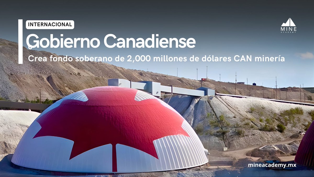 🇨🇦 Canadá impulsa su liderazgo en minerales críticos con un fondo soberano de 2,000 millones CAD y nuevos incentivos fiscales para exploración y procesamiento.
El plan busca atraer inversión, generar empleo y fortalecer su soberanía minera.

#MineralesCríticos #Canadá #Minería