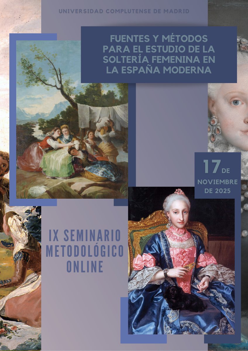 PICUVIMU's tweet photo. El próximo 17 de noviembre regresamos con nuestro seminario metodológico online en su IX edición, denominada "Fuentes y métodos para el estudio de la soltería femenina en la España Moderna". 
Os esperamos en el siguiente enlace: https://t.co/ueHhiHo6It https://t.co/vPgdClSr6B