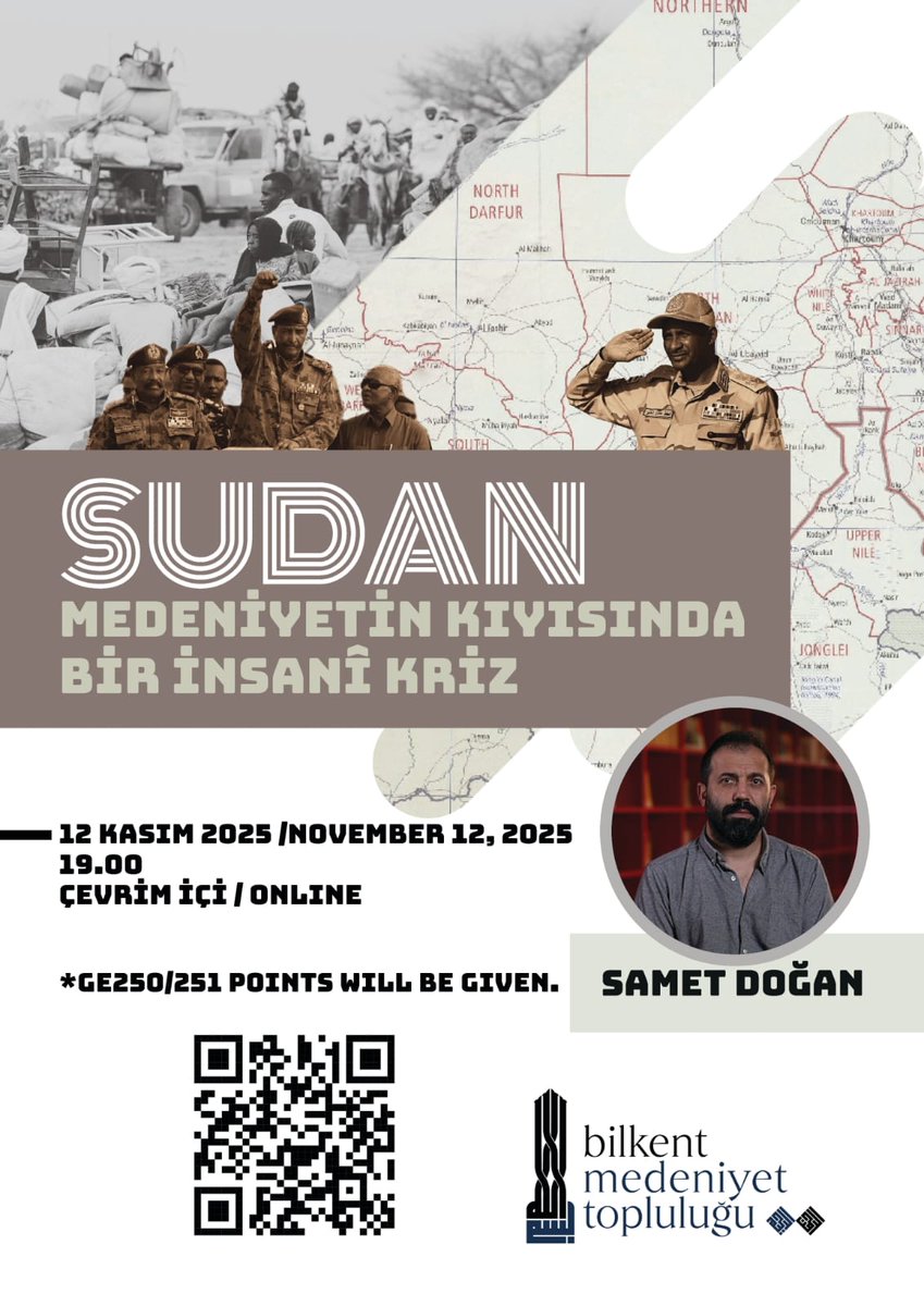 Gazeteci Samet Doğan ile Sudan'daki insani krizi ve  güncel gelişmeleri konuşacağımız etkinliğimize tüm Bilkentliler davetlidir.  
📍Zoom (GE250/1 puanı verilecektir) 
 📅12.11.2025  
🔗zoom.us/meeting/regist…