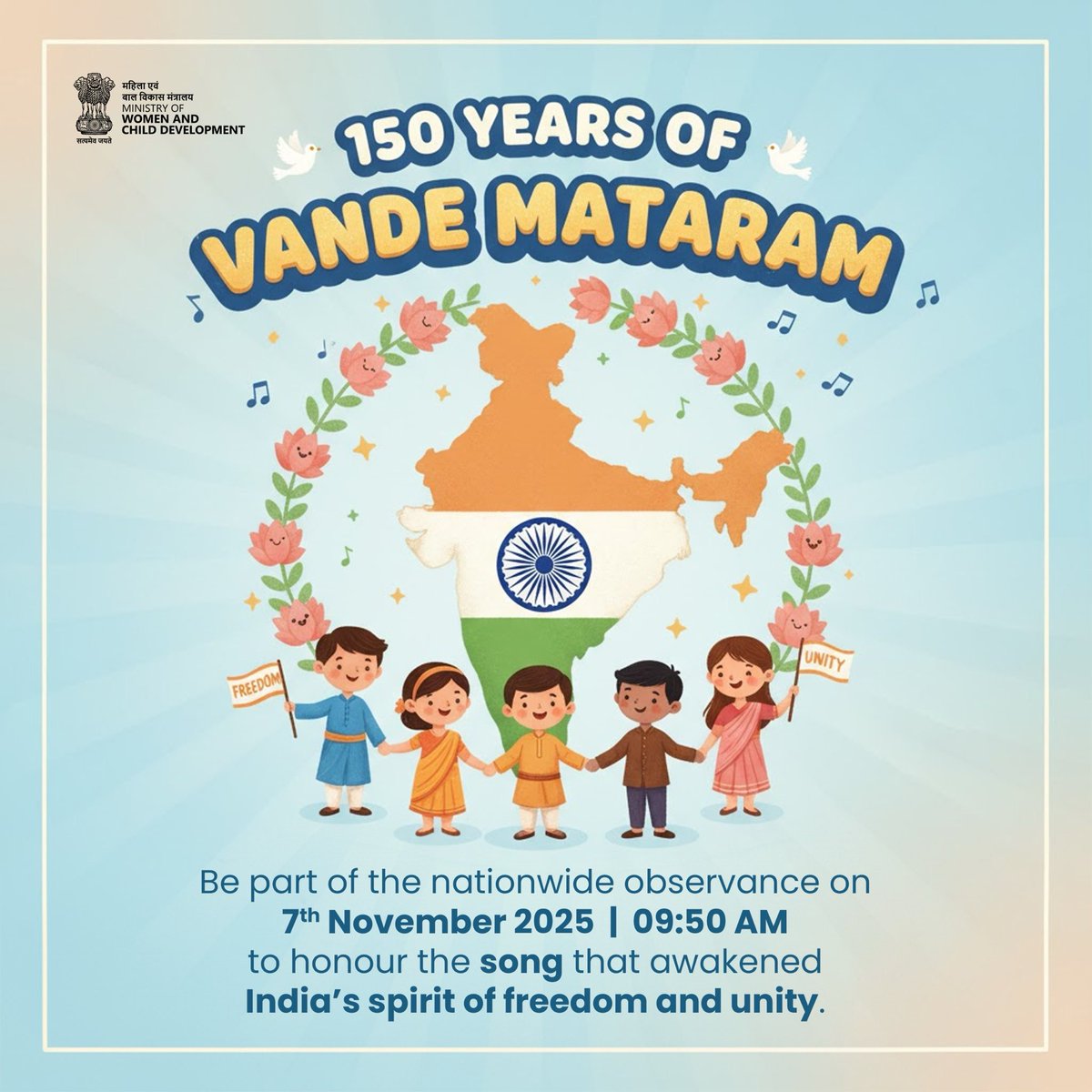 MinistryWCD's tweet photo. Join us on 7th November 2025 at 09:50 AM, as institutions across the country commemorate 150 years of Vande Mataram through mass singing and thematic displays.

@PMOIndia @Annapurna4BJP @savitrii4bjp @PIBWCD https://t.co/ZRsyeXNHOb