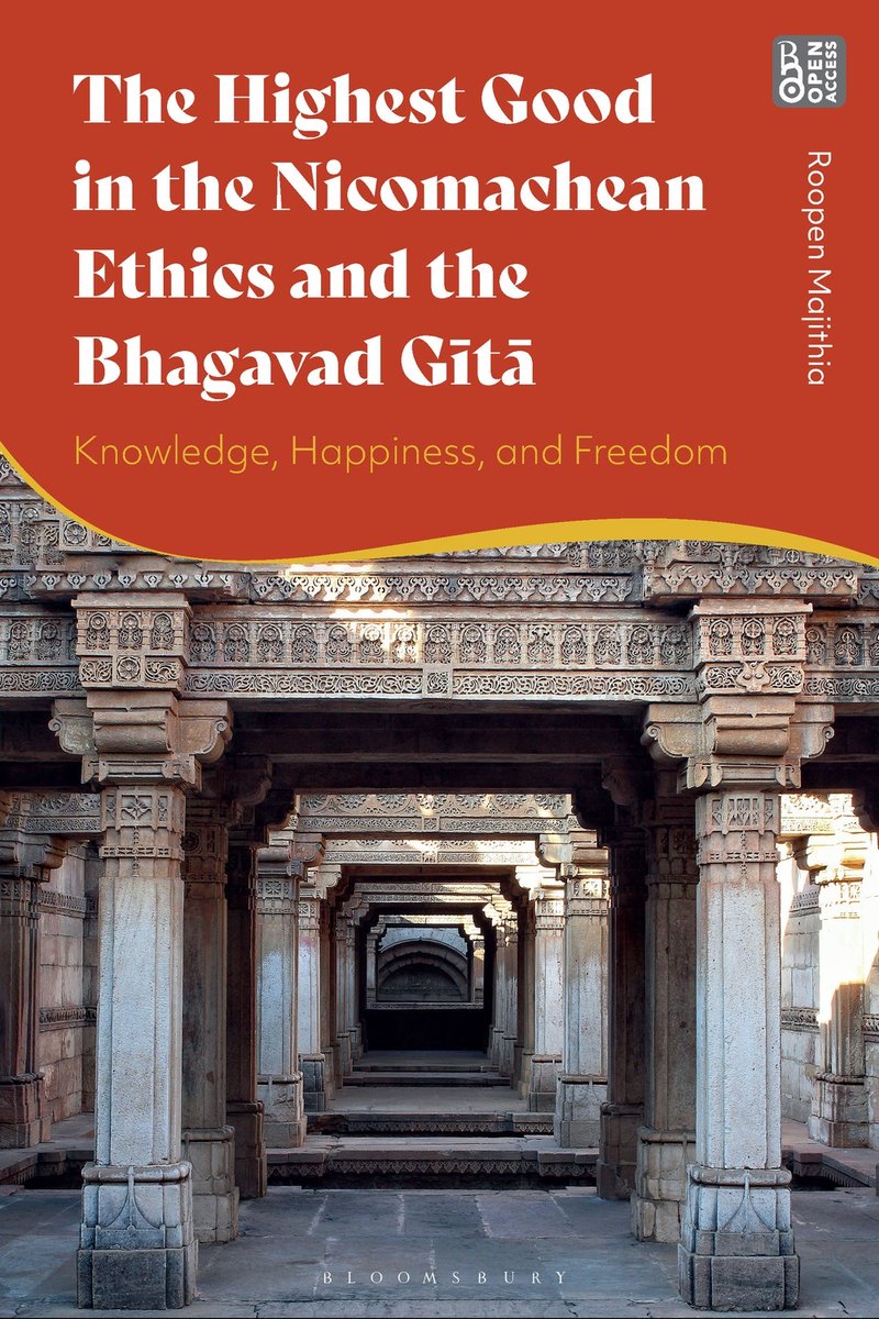 BloomsburyPhilo's tweet photo. 'The Highest Good in the Nicomachean Ethics and the Bhagavad Gita' presents a comparative study of the Nicomachean Ethics and the Bhagavad Gita, considering what unites and divides them.

Start reading open access: https://t.co/ItYfwtvhd1
Now in paperback: https://t.co/FEqf25t2Qy https://t.co/ASELcA51zw