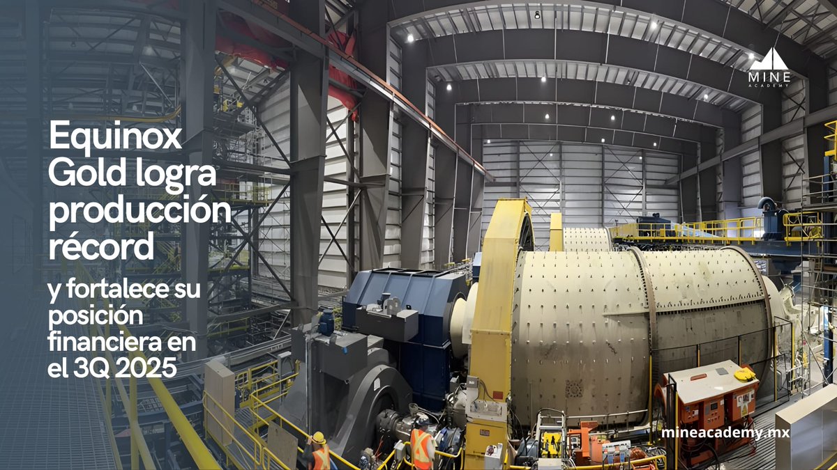 🏅 Equinox Gold logra producción récord en el tercer trimestre de 2025:
236,382 onzas de oro, reducción de deuda y sólidos resultados en Greenstone y Valentine impulsan su crecimiento.

#EquinoxGold #Minería #Oro #Resultados2025 #MineAcademy
𝐕𝐞𝐫 𝐧𝐨𝐭𝐚 𝐜𝐨𝐦𝐩𝐥𝐞𝐭𝐚👇🏻