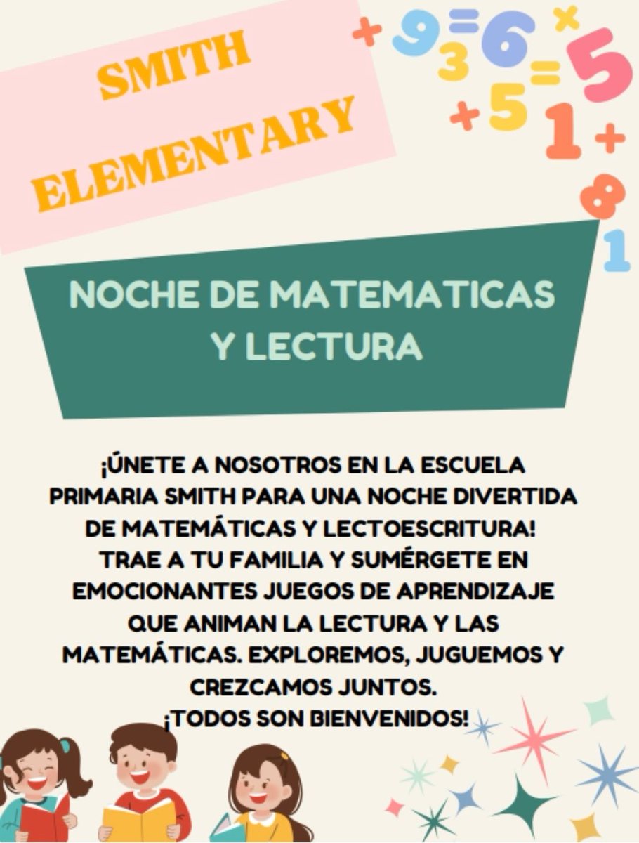 ElementarySmith's tweet image. 📚➗ Literacy &amp;amp; Math Night is this Friday from 4:30- 6:00 p.m. Join us for learning, games &amp;amp; family fun. Don’t miss it 😃
