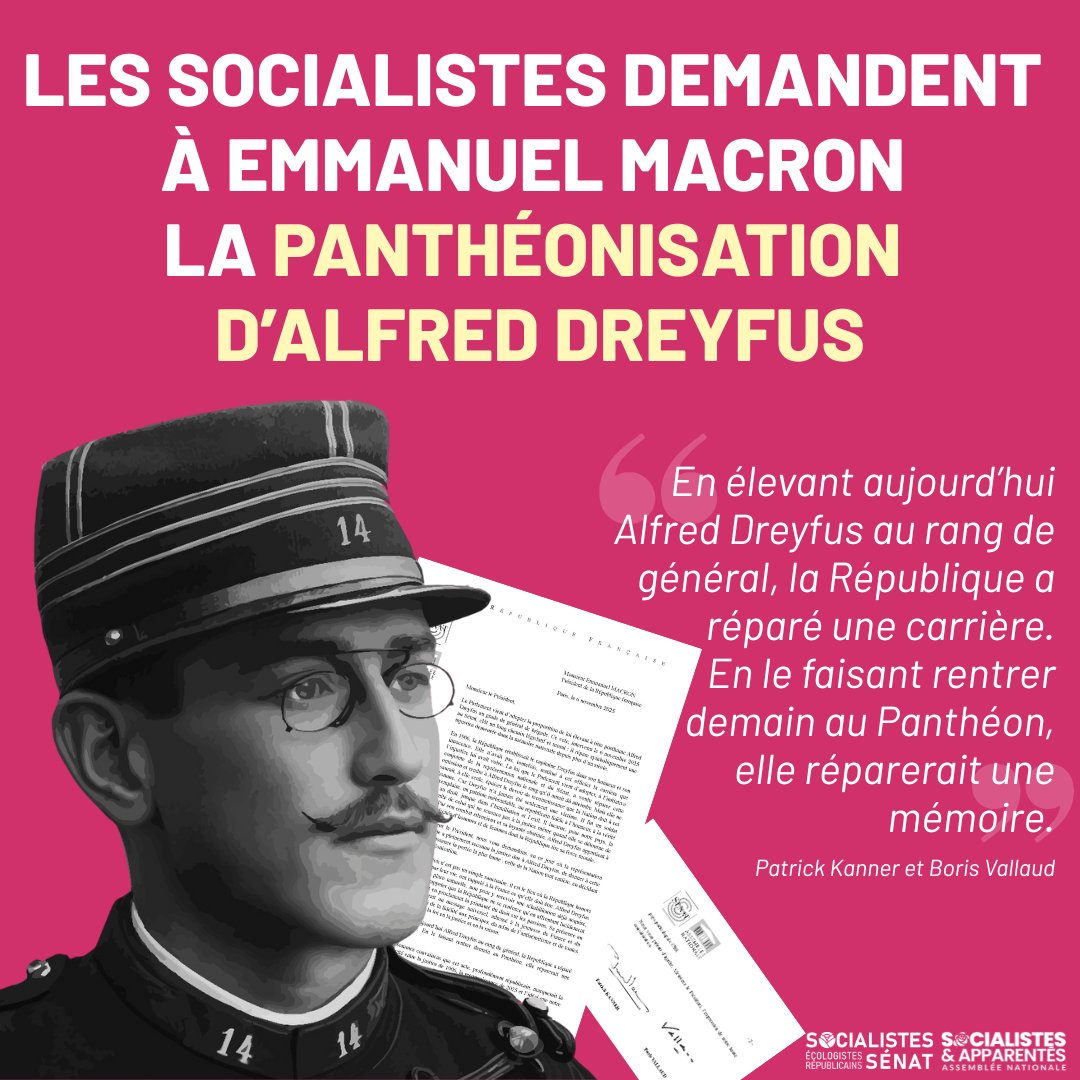 "En élevant aujourd’hui Alfred Dreyfus au rang de général, la République a réparé une carrière. En le faisant rentrer demain au Panthéon, elle réparerait une
mémoire."

<a href="/PatrickKanner/">Patrick Kanner</a> et <a href="/BorisVallaud/">Boris VALLAUD</a> demandent à Emmanuel Macron la panthéonisation d'Alfred Dreyfus.