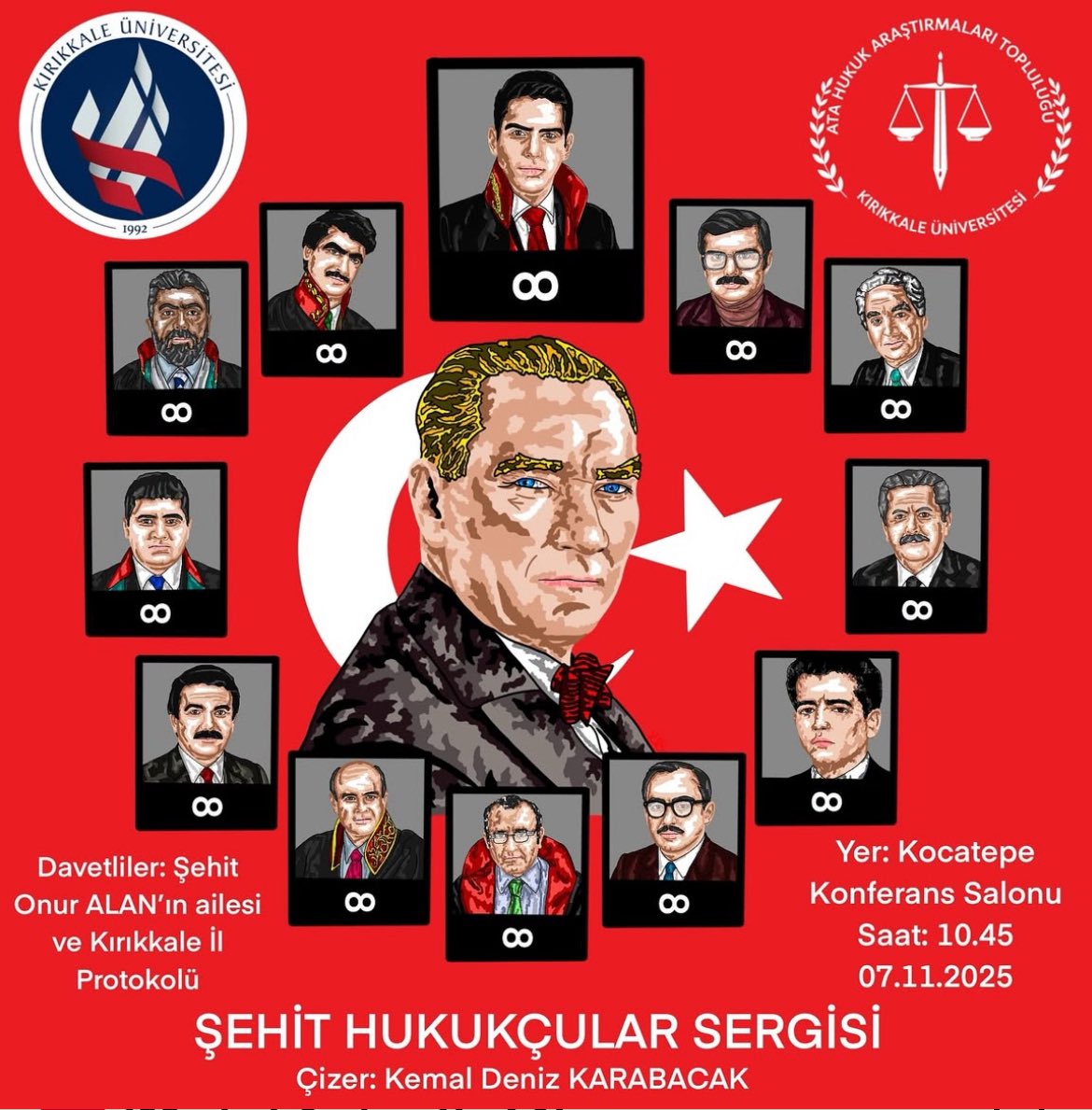 ATA Hukuk Araştırmaları Topluluğu 
“Şehit Hukukçular Sergisi” ve “Anma Programı”

07.11.2025 (yarın) 
10.45

(Programımıza Şehit Hakim Onur Alan’ın kıymetli ailesi de katılacaktır)