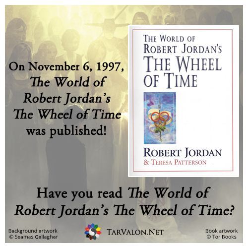 TarValon's tweet image. Have you read &quot;The World of Robert Jordan&apos;s Wheel of Time?&quot;

#TwitterOfTime #TarValonNet #BookTwitter