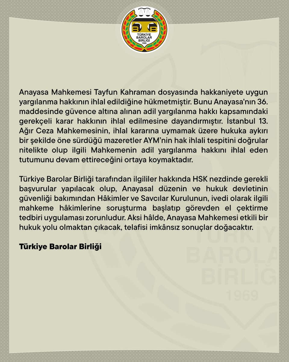 Anayasa Mahkemesinin Tayfun Kahraman Hakkında Verdiği Karar Derhal Uygulanmalıdır

👉  barobirlik.org.tr/Haberler/86033