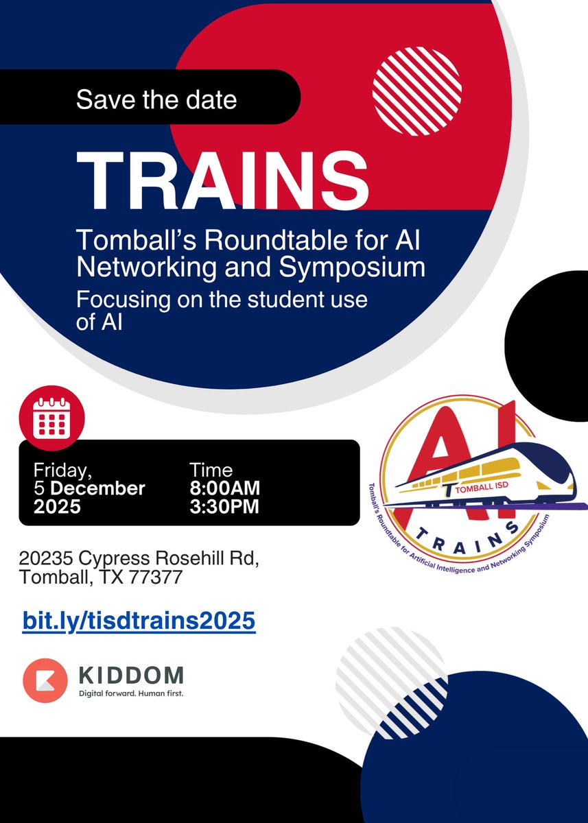 HannahKiddom's tweet image. Save the Date: TRAINS 2025 — @TomballISD&apos;s Roundtable for AI Networking &amp;amp; Symposium!  
📅 Dec 5 | ⏰ 8AM–3:30PM | 📍 Tomball ISD
@kiddomapp will keynote on the responsible use of AI in education! Join us! 🔗 bit.ly/tisdtrains2025
  #AIinEducation #EdTech #Kiddom #txed #txlege