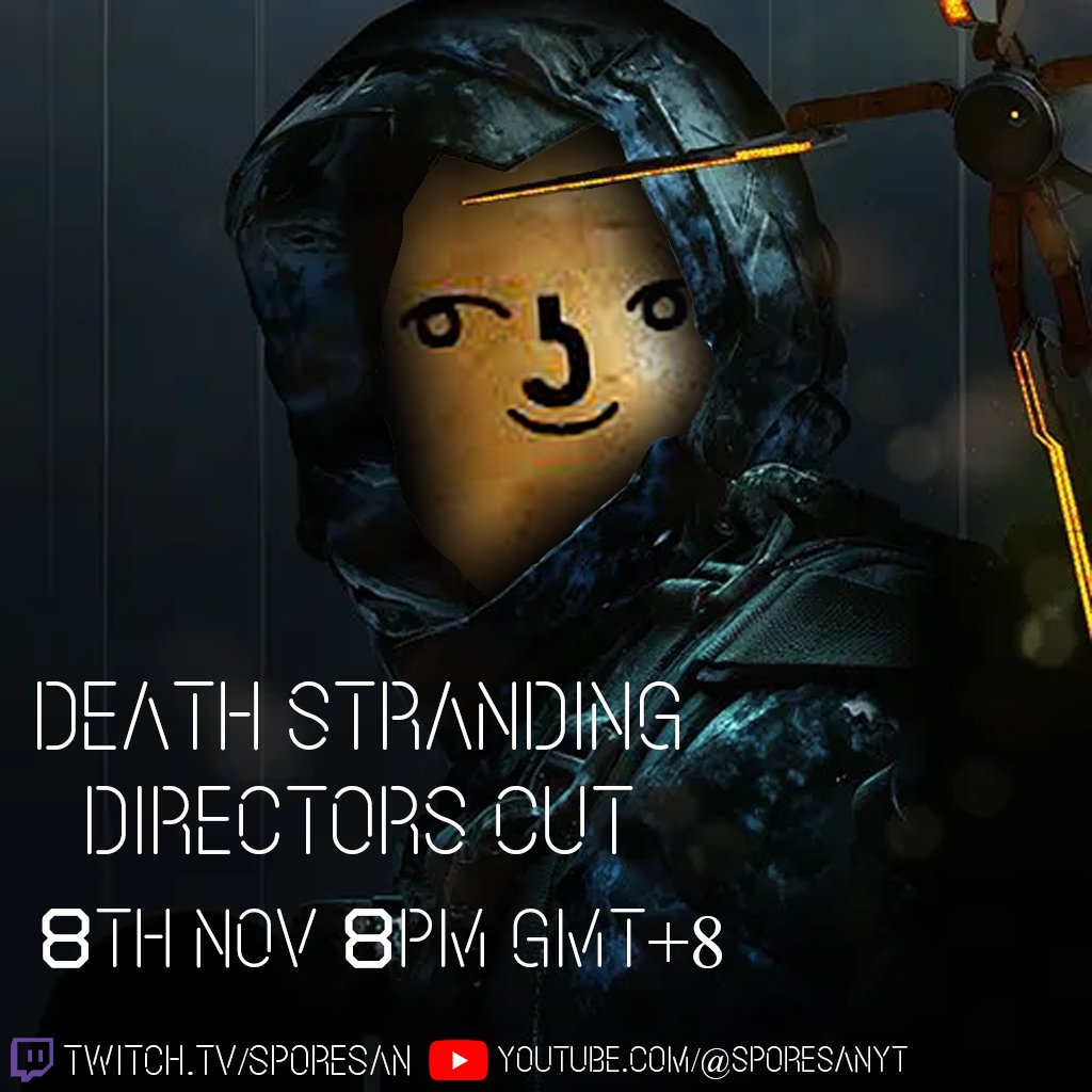Sporesan's tweet photo. For Death Stranding's 6th anniversary, I'll be playing Death Stranding at 8th Nov (Sat) 8pm GMT+8 on https://t.co/F7DMjMrxjD &amp; https://t.co/bi7wD4Lwf5 ! 🥔✨👶👻 https://t.co/tNRLrkUFRW