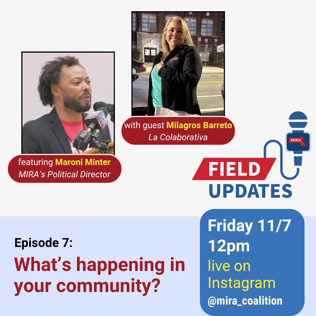 MIRACoalition's tweet image. Friday Field Report Live: What's Happening In Your Community? MIRA's Maroni Minter is joined by La Colaborativa’s Milagros Barreto to talk about what's been happening on the ground. 11/7 12pm on Instagram, Facebook, and Youtube. #mira #livestream #communityupdates