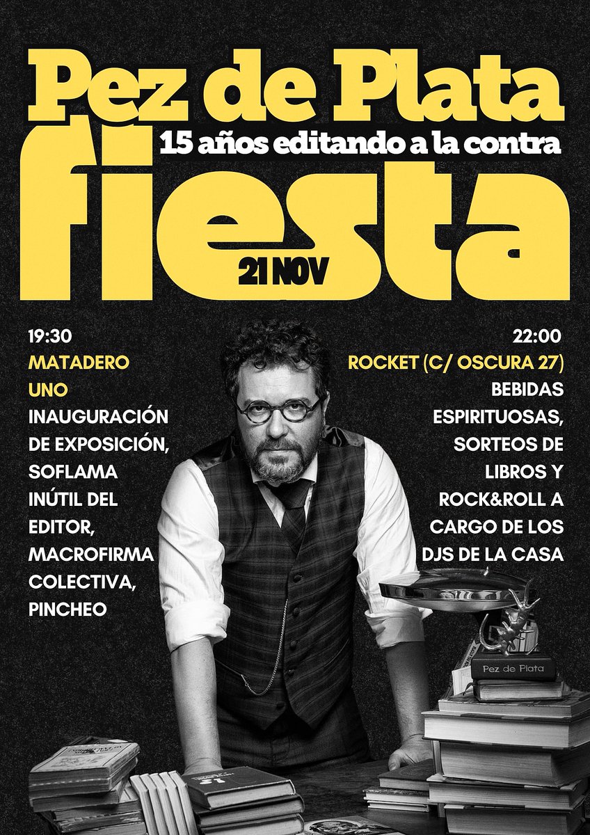 ¡¡Fiesta, fiesta, que es nuestro cumpleaños!! 💥🖤 Quedáis todos convocados. El segundo cartel era en realidad el primero, pero al editor no le gusta su chaleco de editor, ni sus gafas de editor, ni su cara de editor. Nos vemos en Matadero, nos vemos en el Rocket.