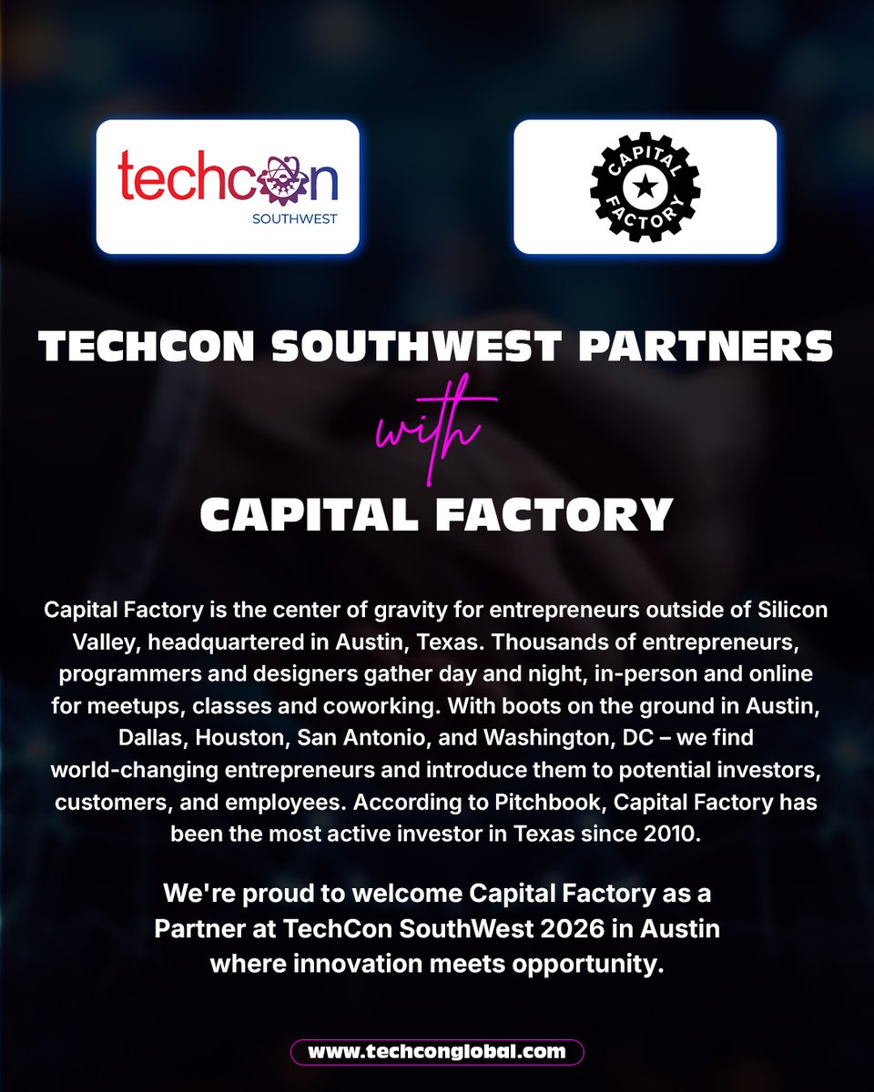 TechCon_Global's tweet image. 𝗡𝗲𝘄 𝗽𝗮𝗿𝘁𝗻𝗲𝗿. 𝗕𝗶𝗴𝗴𝗲𝗿 𝗳𝗼𝘂𝗻𝗱𝗲𝗿 𝘀𝘂𝗿𝗳𝗮𝗰𝗲 𝗮𝗿𝗲𝗮. 🤝🏙️

Proud to announce @CapitalFactory 𝗮𝘀 𝗮 𝗣𝗮𝗿𝘁𝗻𝗲𝗿 𝗮𝘁 𝗧𝗲𝗰𝗵𝗖𝗼𝗻 𝗦𝗼𝘂𝘁𝗵𝗪𝗲𝘀𝘁 𝟮𝟬𝟮𝟲. 🤝

They connect founders across 𝗔𝘂𝘀𝘁𝗶𝗻, 𝗗𝗮𝗹𝗹𝗮𝘀, 𝗛𝗼𝘂𝘀𝘁𝗼𝗻, 𝗦𝗮𝗻…