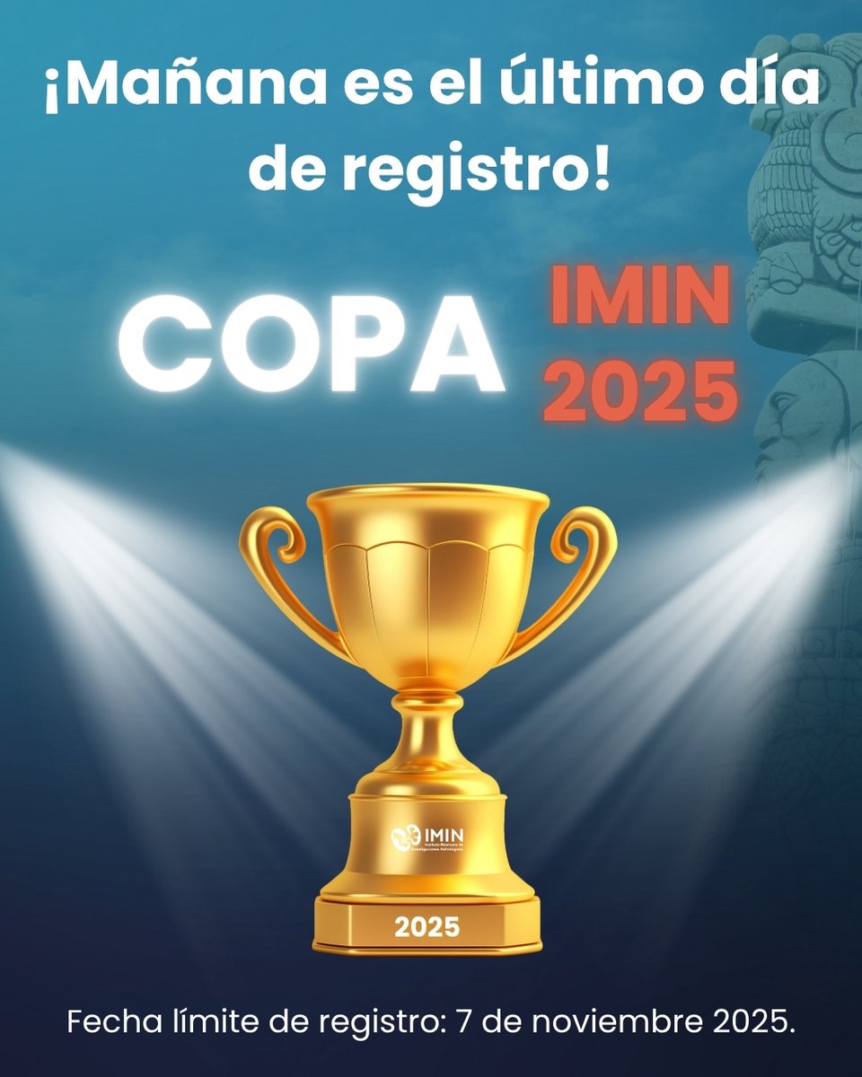 IMINmx's tweet photo. 🚨 Mañana cierra el registro para la Copa IMIN 2025.

📅 Fecha límite de registro: Viernes 7 de noviembre 2025.

💻 Registro: https://t.co/TSPRsQNaR8

📄 Convocatoria: https://t.co/Kbj9LVOKhf

#IMIN #LXXIICongresoInternacionalenNefrología #CopaIMIN2025 https://t.co/ZJXOTRj5pN