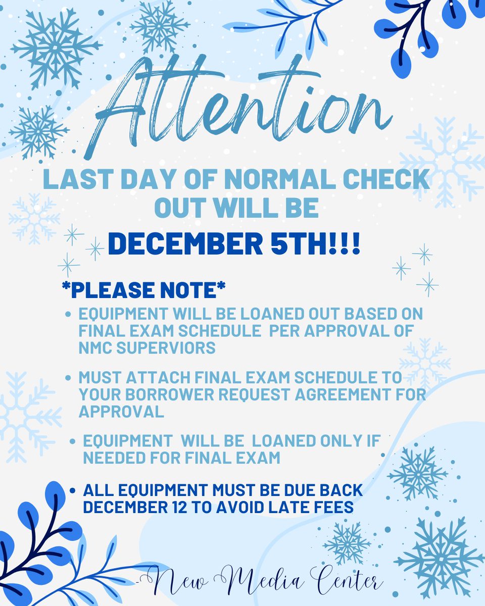 vsunmc's tweet photo. The last day for normal equipment loan checkout will be December 5th, 2025. We will end week long loans after this day. Equipment loaned out during Finals week must be for your final exam. Regular 1-week loans will occur again starting Monday, January 12, 2026 for Spring Semester https://t.co/wYlwZTe3XA