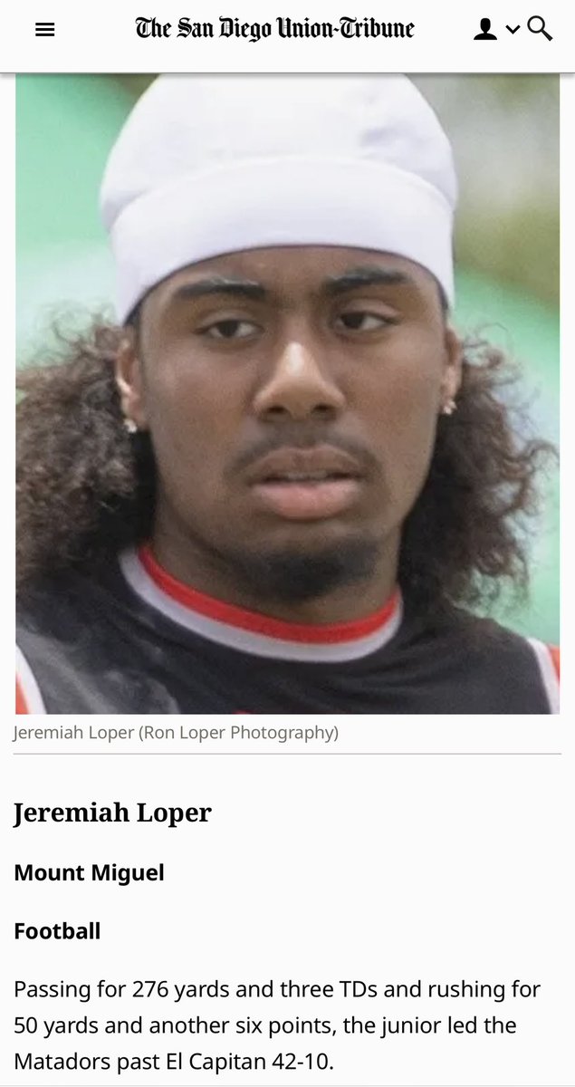 Congratulations to 2027 Mount Miguel quarterback Jeremiah Loper on being named Union Tribune Athlete of the week. Jeremiah accounted for 5 touchdowns. Threw 3 touchdowns, caught a touchdown, and rushed for another touchdown. Congratulations Jeremiah…. #ValleyUP 
<a href="/JeremiahELoper/">Jeremiah Loper</a>