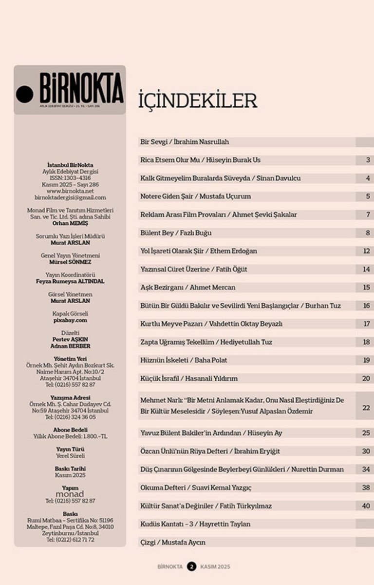 Sevgili kardeşim Hediyetullah ile Birnokta dergisi Kasım 2025/286.sayısındayız. Emek verenler eksik olmasın💐